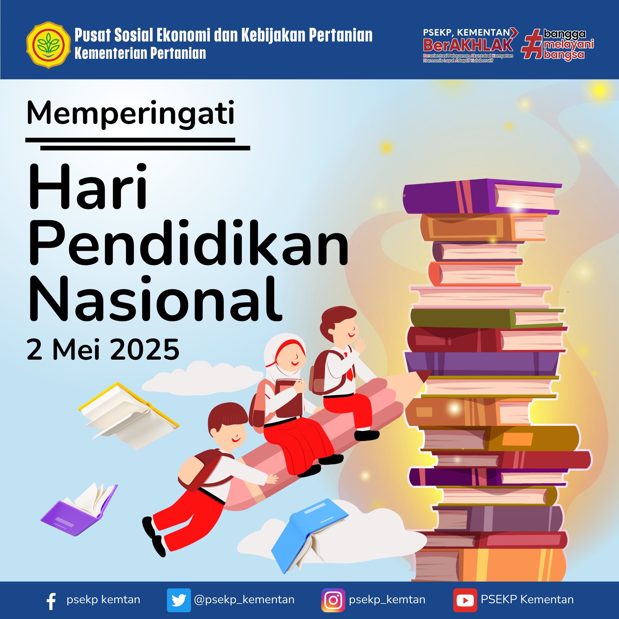 Selamat Memperingati Hari Pendidikan Nasional 2 Mei 2025