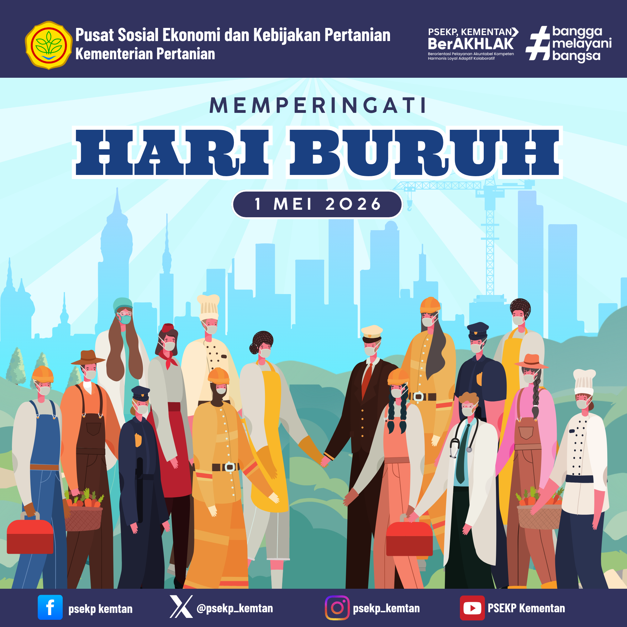 Selamat Hari Buruh Internasional 1 Mei 2026: Menghargai Dedikasi, Menguatkan Solidaritas
