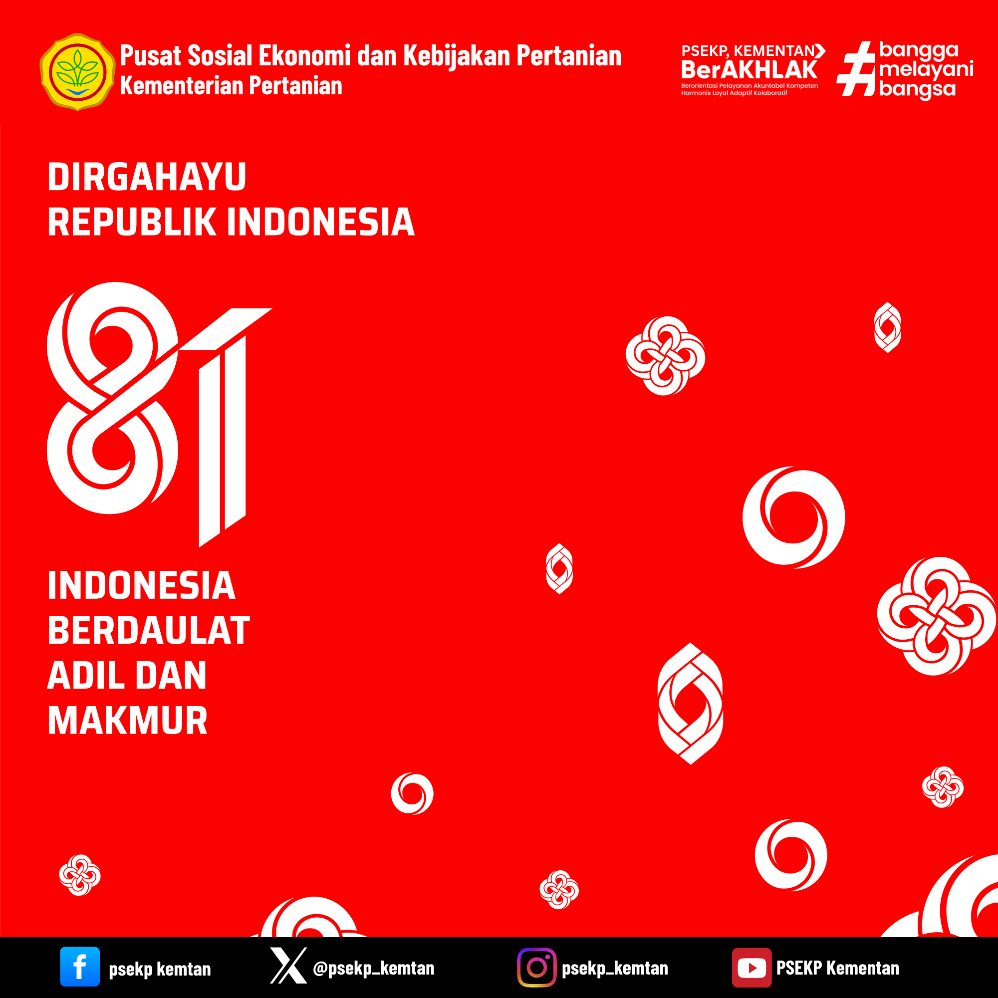 Peringati-HUT-ke-81-Kemerdekaan-RI,-Kementan-Perkuat-Semangat-Kedaulatan-Pangan-Menuju-Indonesia-Maju